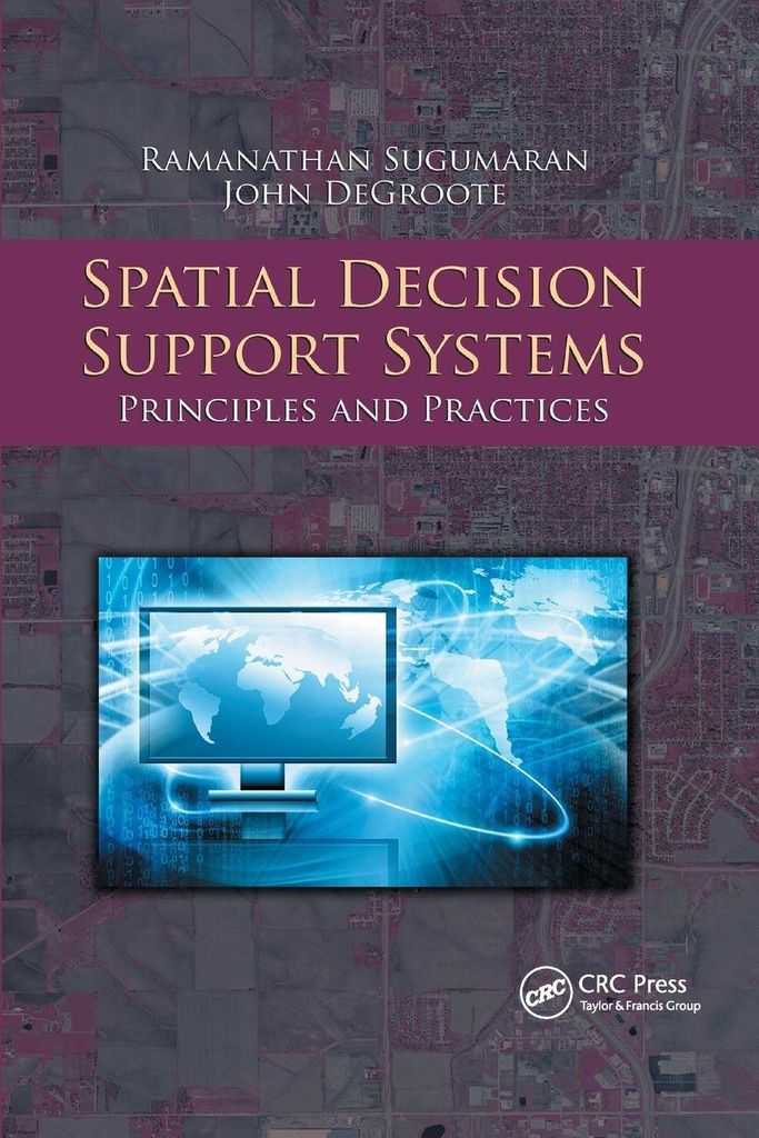 Spatial Decision Support Systems