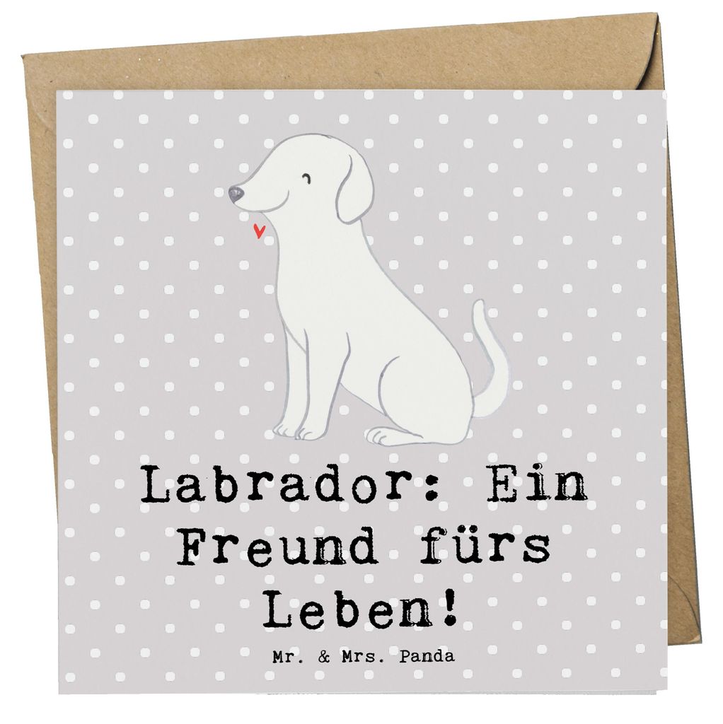 Mr. & Mrs. Panda Grußkarte Labrador Freund - Grau Pastell - Geschenk, Begleiter, Hund, doppelkarte, loyaler, Klappkarte, Hunderasse, Hunderassen V...