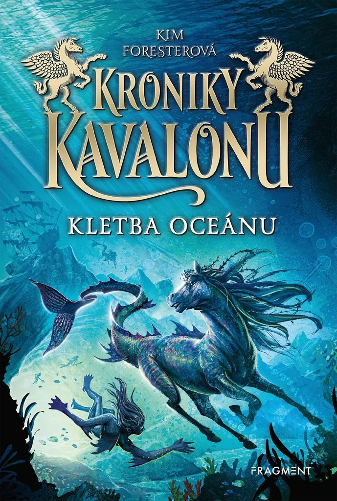Kletba oceánu Kim Forester | Roman Magie et Aventure Tome 2 Kavalon 400p