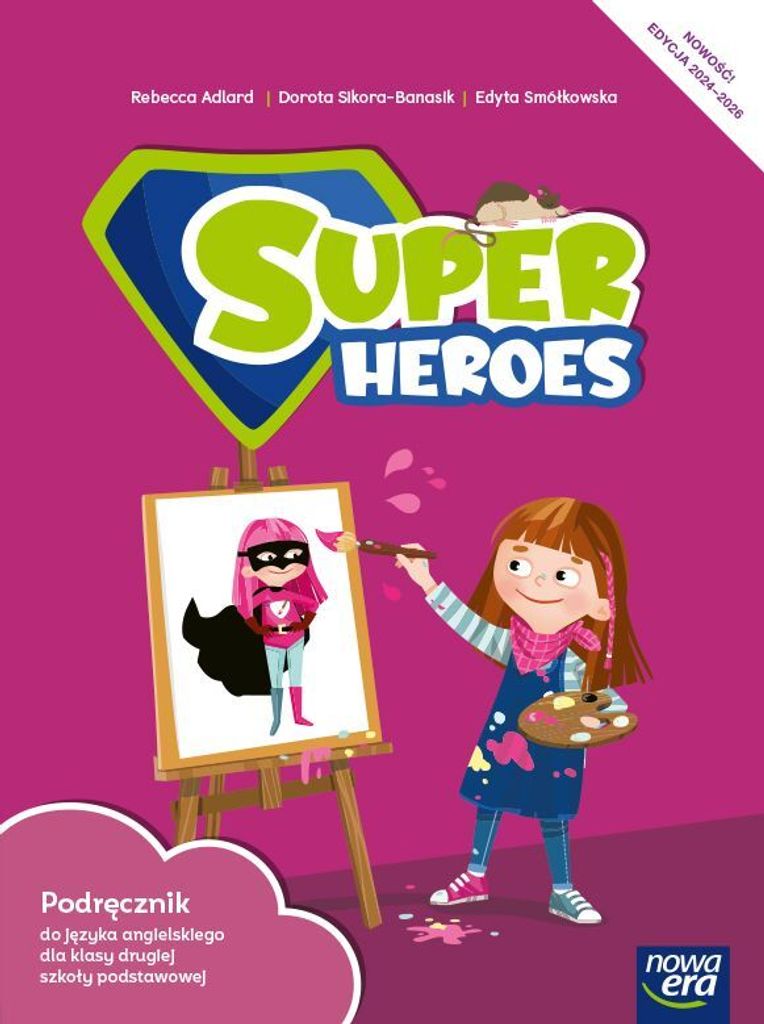 Super Heroes 2. Handbuch der englischen Sprache für die zweite Klasse der Grundschule