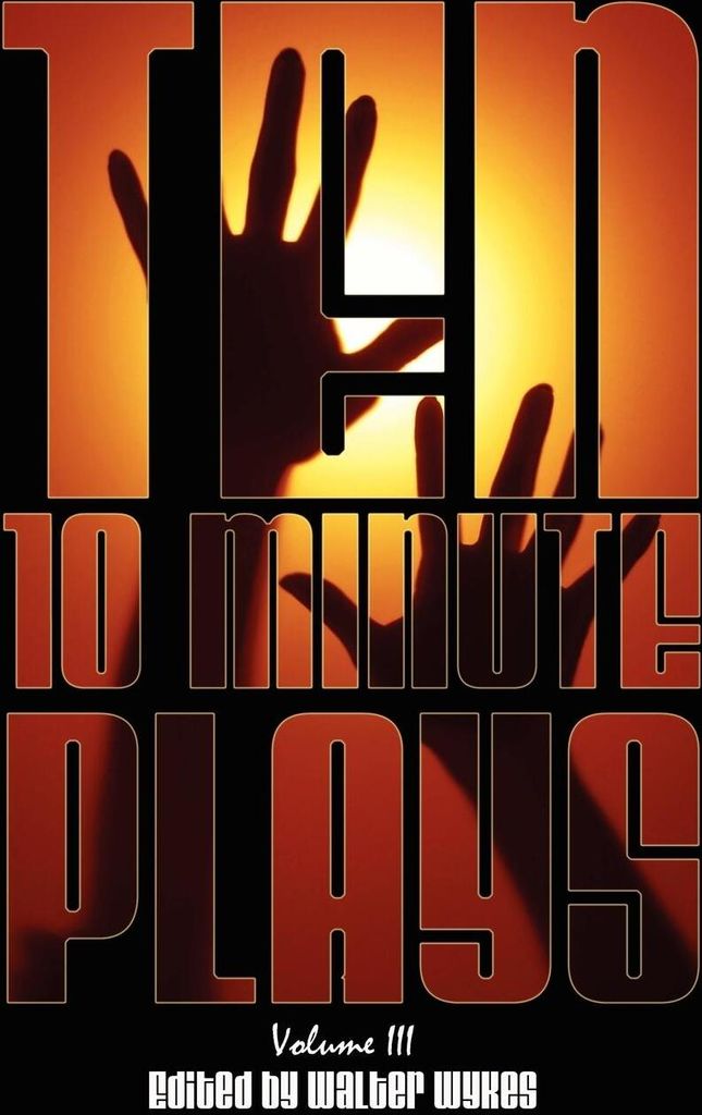 Ten 10-Minute Plays