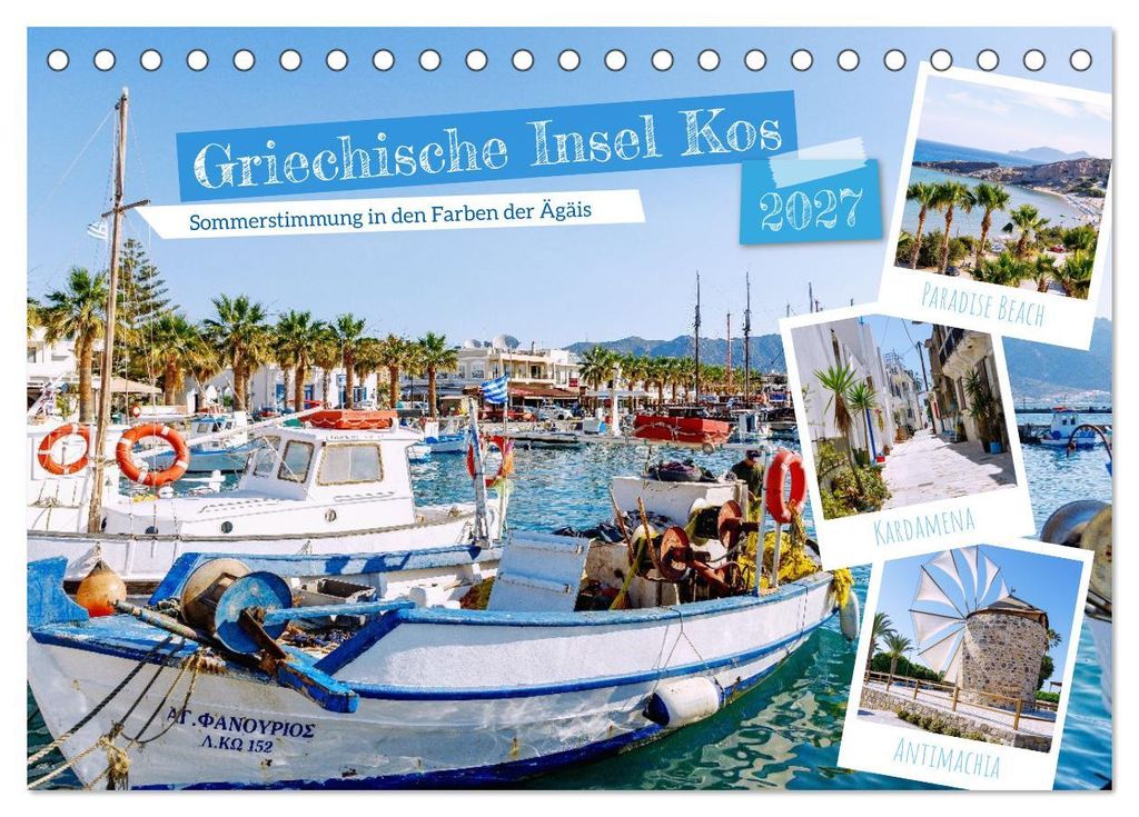 Griechische Insel Kos. Sommerstimmung in den Farben der Ägäis (Tischkalender 2027 DIN A5 quer), CALVENDO Monatskalender