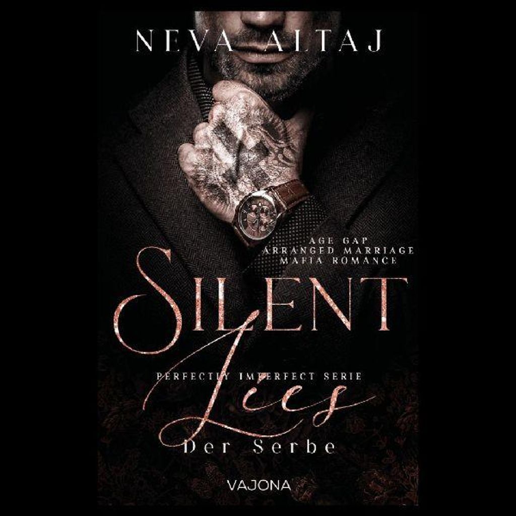 Silent Lies - Der Serbe (Perfectly Imperfect Serie 8) Produktbild 