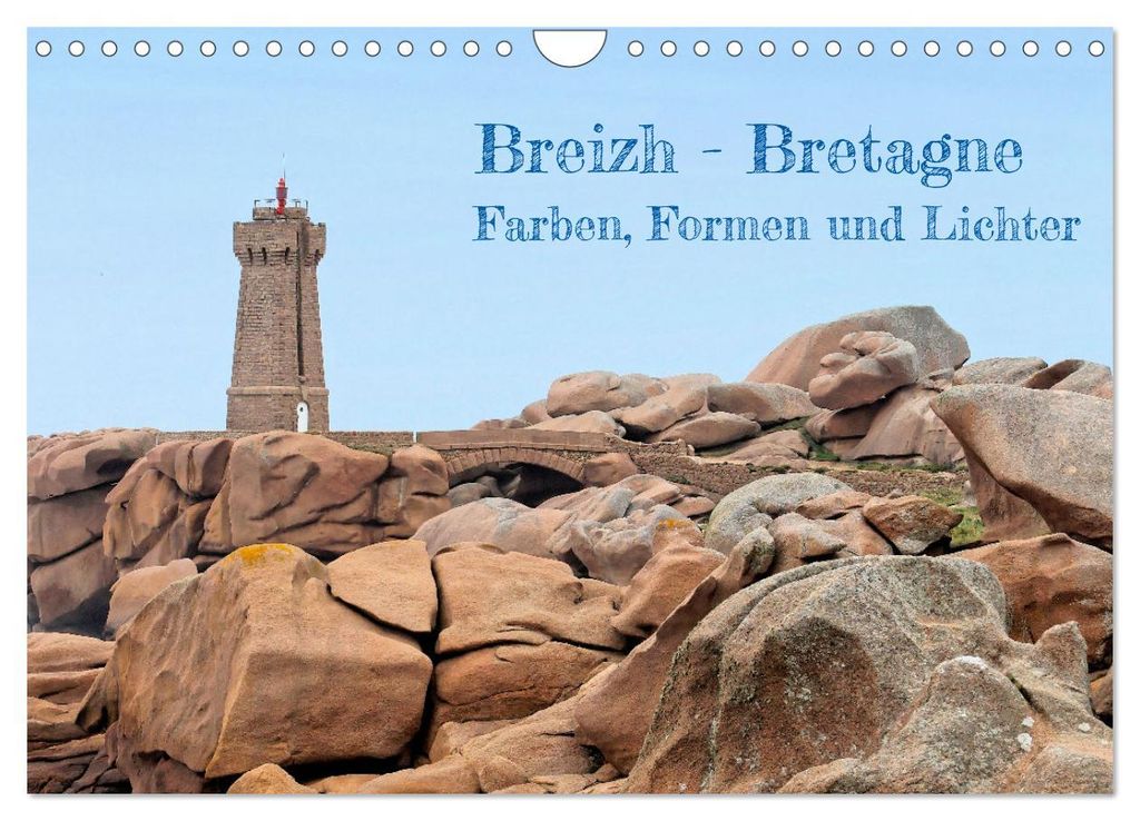 Breizh - Bretagne (Wandkalender 2027 DIN A4 quer), CALVENDO Monatskalender