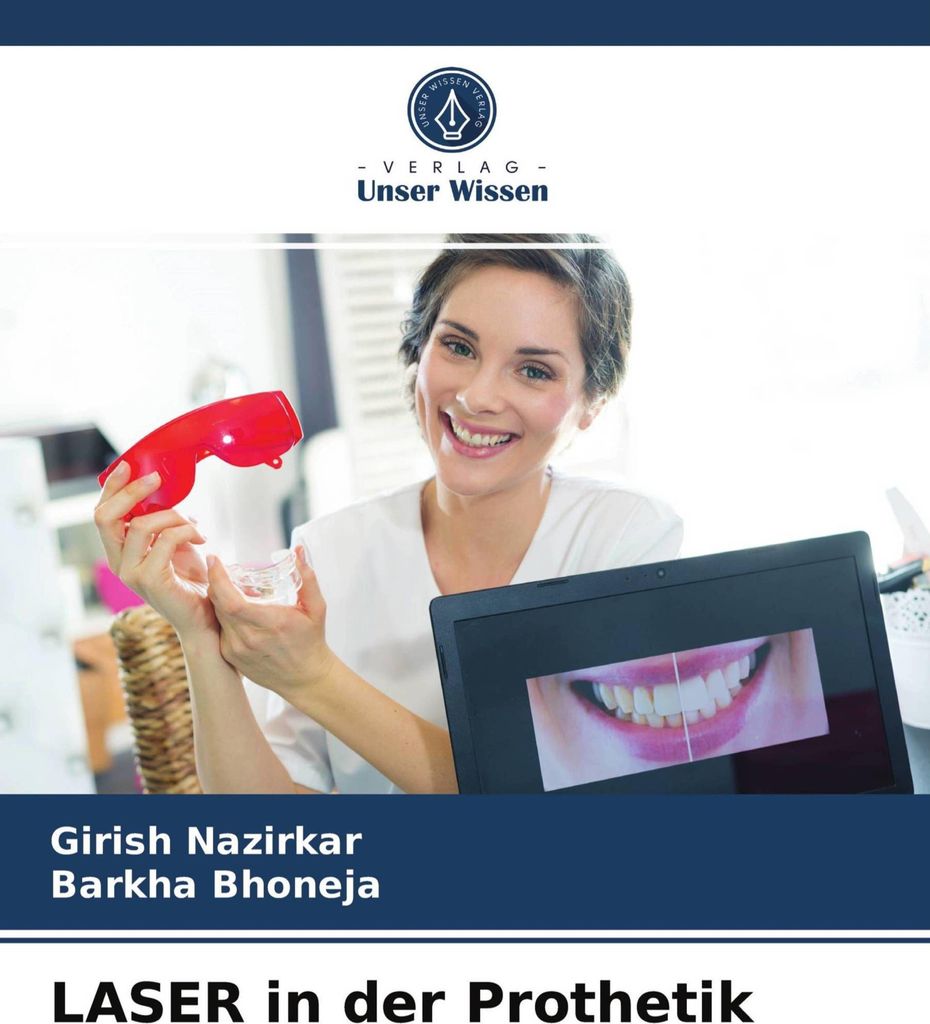 LASER in der Prothetik