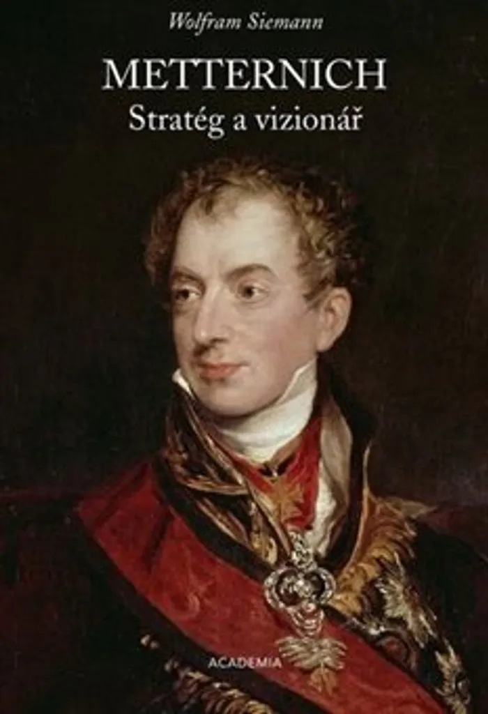 Biographie historique de Metternich volume relié Wolfram Siemann