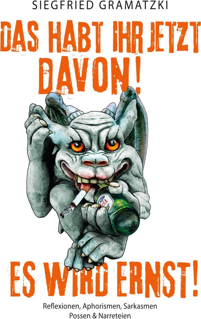 Das habt Ihr jetzt davon! Es wird ernst!