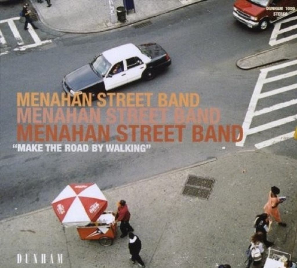 Menahan Street Band - Mach den Weg zu Fuß CD