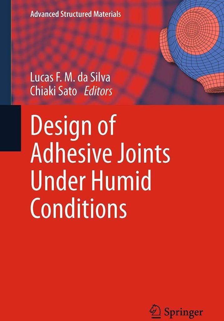 Design of Adhesive Joints Under Humid Conditions