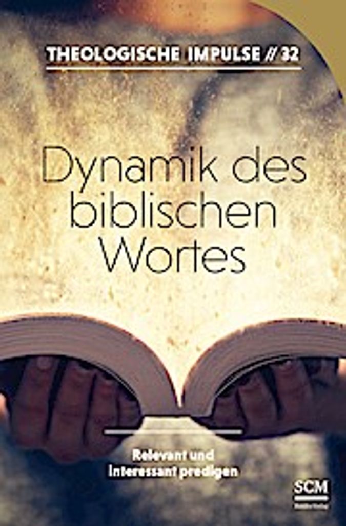 Dynamik des biblischen Wortes