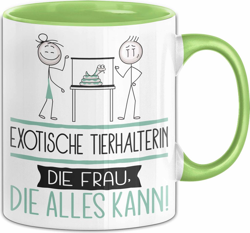 Exotische Tierhalterin Geschenk Tasse Becher Die Frau Die Allen Kann Geschenkidee für eine Exotische Tierhalterin Lustig (Grün)
