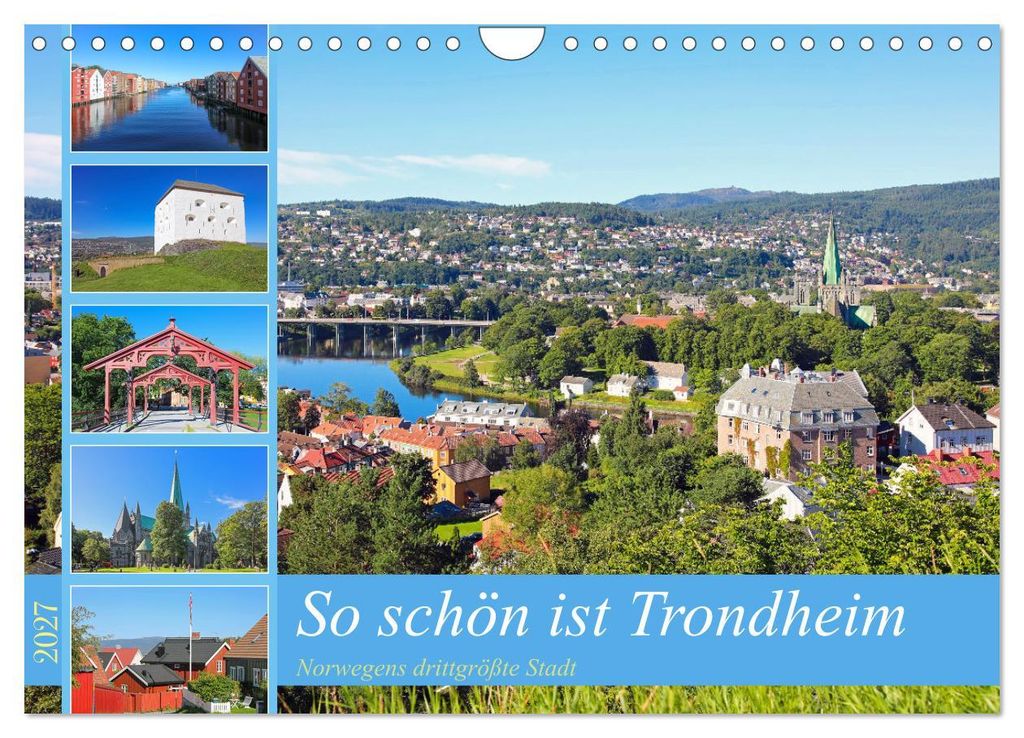 So schön ist Trondheim (Wandkalender 2027 DIN A4 quer), CALVENDO Monatskalender