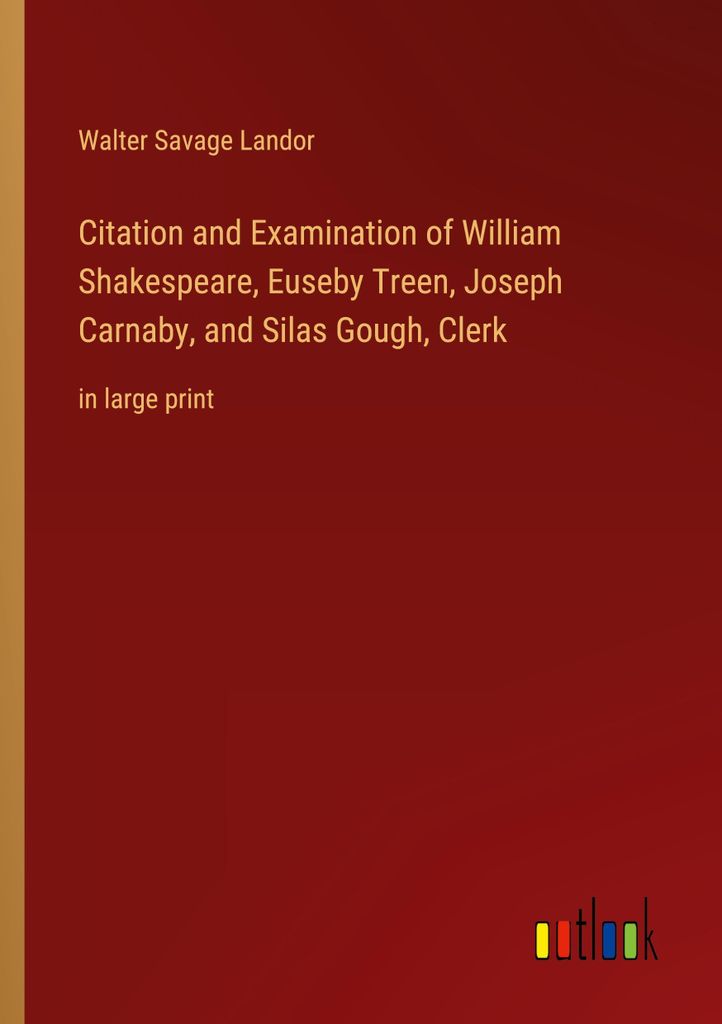 Citation and Examination of William Shakespeare, Euseby Treen, Joseph Carnaby, and Silas Gough, Clerk
