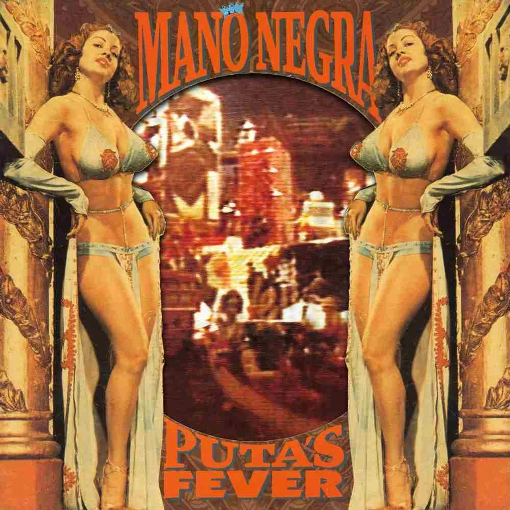 Mano Negra Putas Fieber Album CD culte Edition Originale de Rock Latino