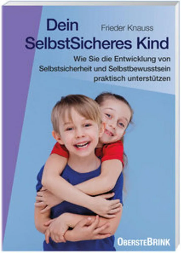 Ton enfant sûr de lui : livre coaching confiance en soi pour juniors