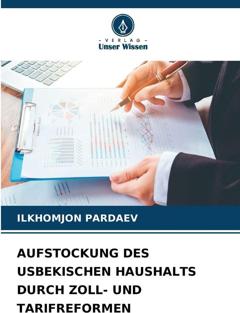 Aufstockung Des Usbekischen Haushalts Durch Zoll- Und Tarifreformen