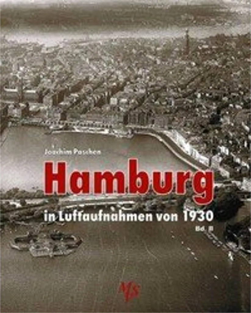 Livre de Photographies Anciennes : Hamburg in Luftaufnahmen 1930 Vol 2