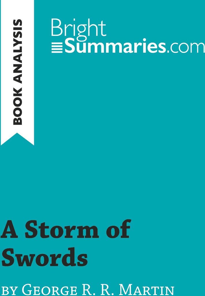 A Storm of Swords by George R. R. Martin (Book Analysis)