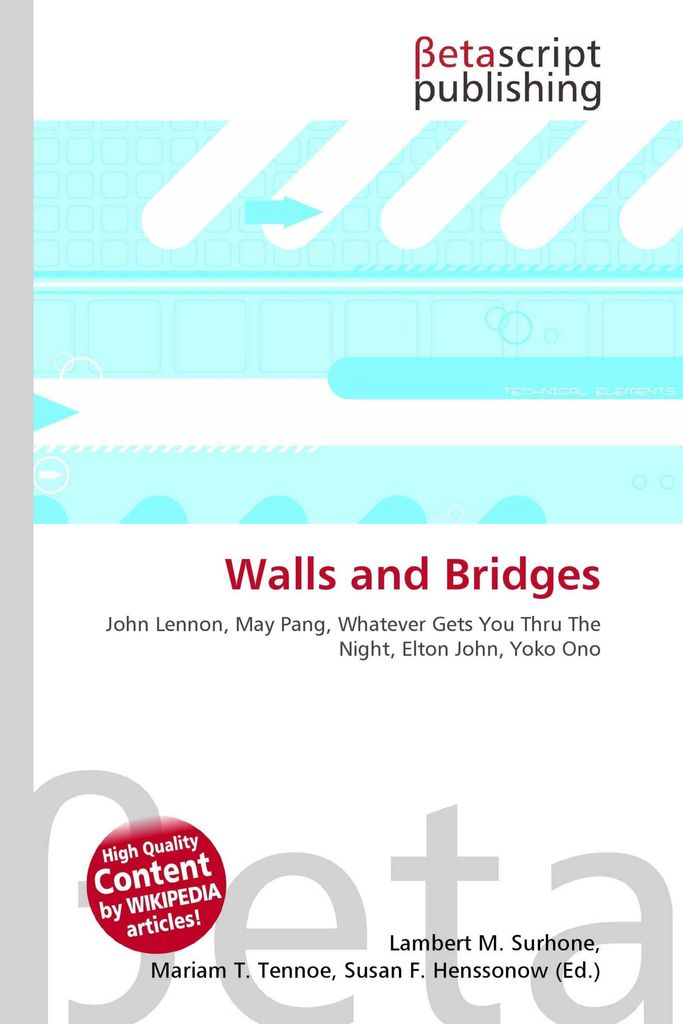 Walls and Bridges