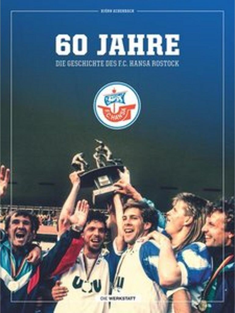 60 Jahre - Die Geschichte des F.C. Hansa Rostock Obrázok produktu 