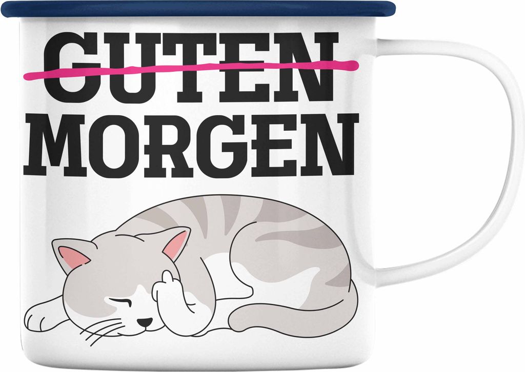 Trendation - Guten Morgen Emaille Tassen Emaille Tasse Becher Emaille Emaille Tasse Katzen Lustig Spruch Geschenk Frauen Männer Morgenmuffel (Blau)