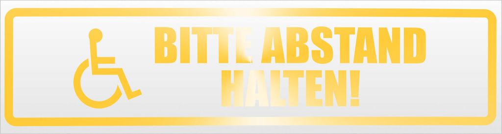 Bitte Abstand halten! Motiv 1 Magnetschild Schild magnetisch - 60cm Gelb - reflektierend - Magnetfolie für Auto PKW Kfz