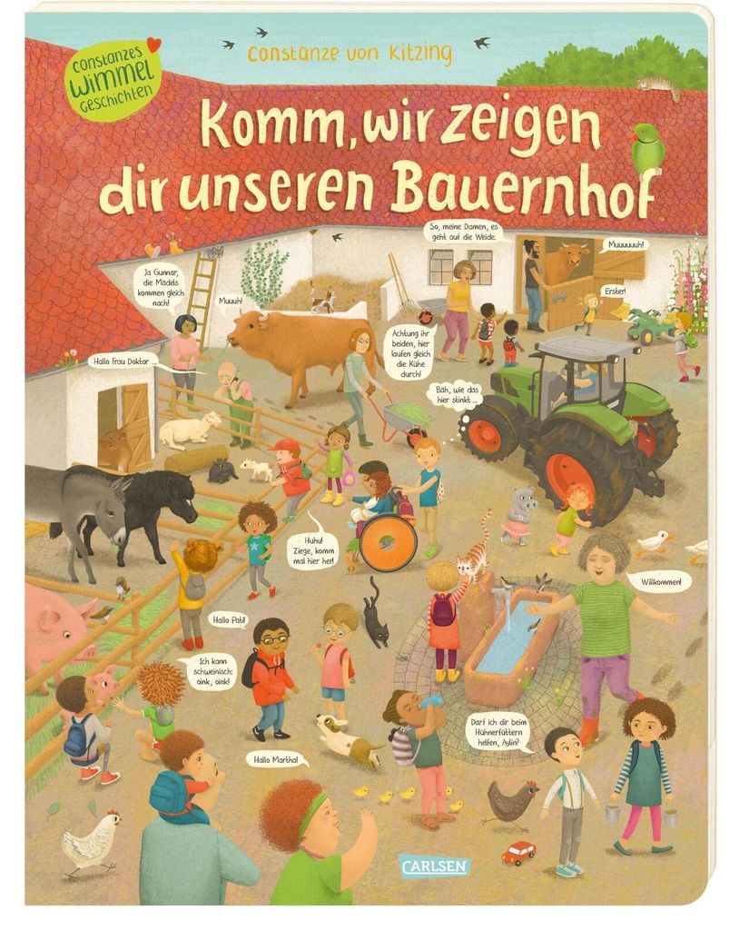 Komm, wir zeigen dir unseren Bauernhof (Constanze von Kitzings Wimmelgeschichten 3): Entdecken, Suchen, Kennenlernen | Großformatiges, wimmeliges ...