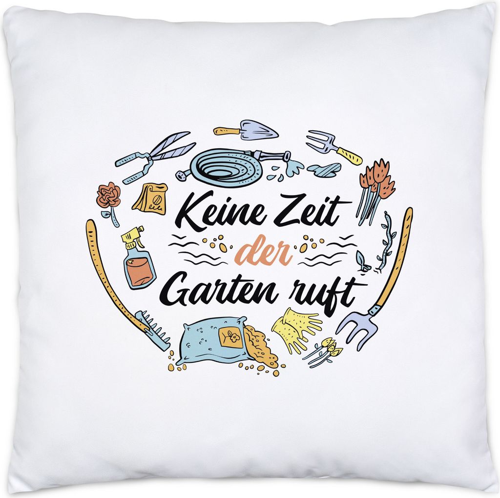 Keine Zeit Der Garten Ruft Kissen Inkl Füllung Hobby-Gärtner Pflanzen-Fans Garten Blumen Geschenkidee