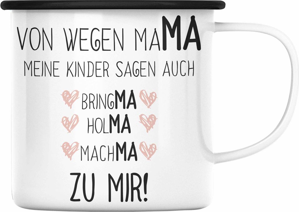 Trendation - Mama Emaille Tasse mit Spruch Geschenk Muttertag von Tochter Sohn Mutter Emaille Emaille Tasse (Schwarz)