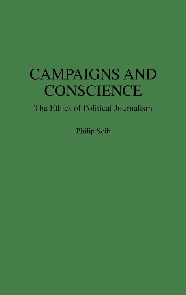 Campaigns and Conscience