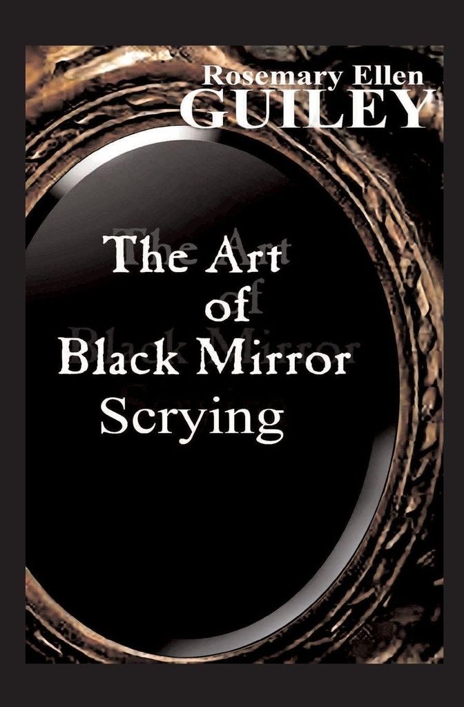 The Art of Black Mirror Scrying von Guiley, Rosemar... Book