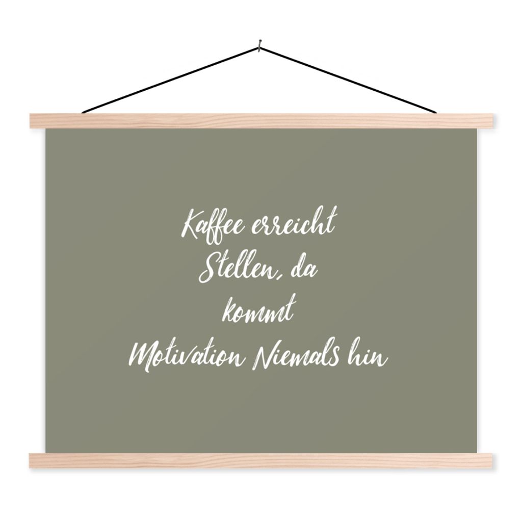 MuchoWow Textilposter Kaffee erreicht, da kommt Motivation nie hin - Sprueken - Quotes - Coffee 60x45 cm mit holzfarbenen Rahmen - Bild