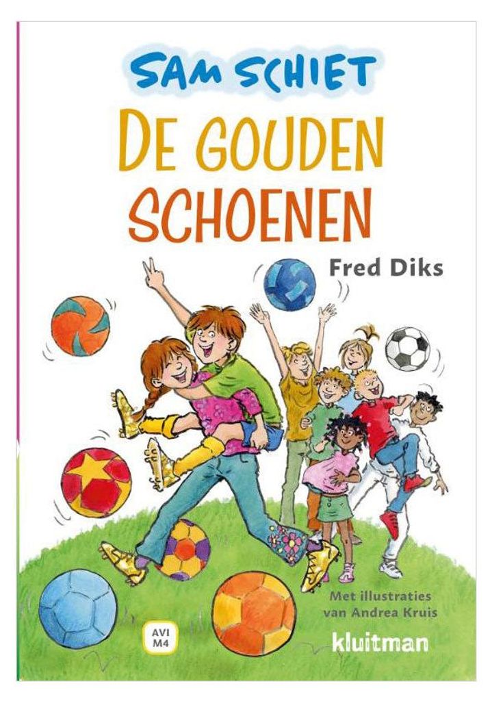 Herausgeber Kluitman Viel Spaß beim Lesen mit Kluitman. Sam schießt. goldene Schuhe