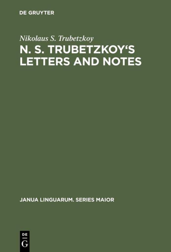 N. S. Trubetzkojs Briefe und Notizen