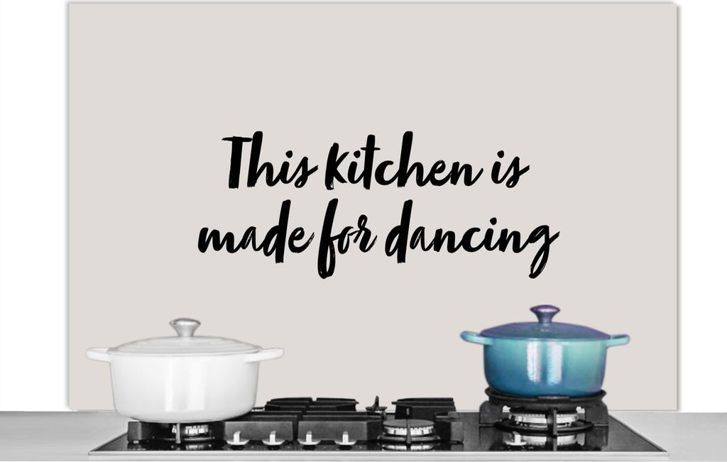 KitchenYeah Spritzschutz Küche - Küchenrückwand - Wandschutz für Herd und Spüle - Zitate - Sprichwörter - Diese Küche ist zum Tanzen gema...