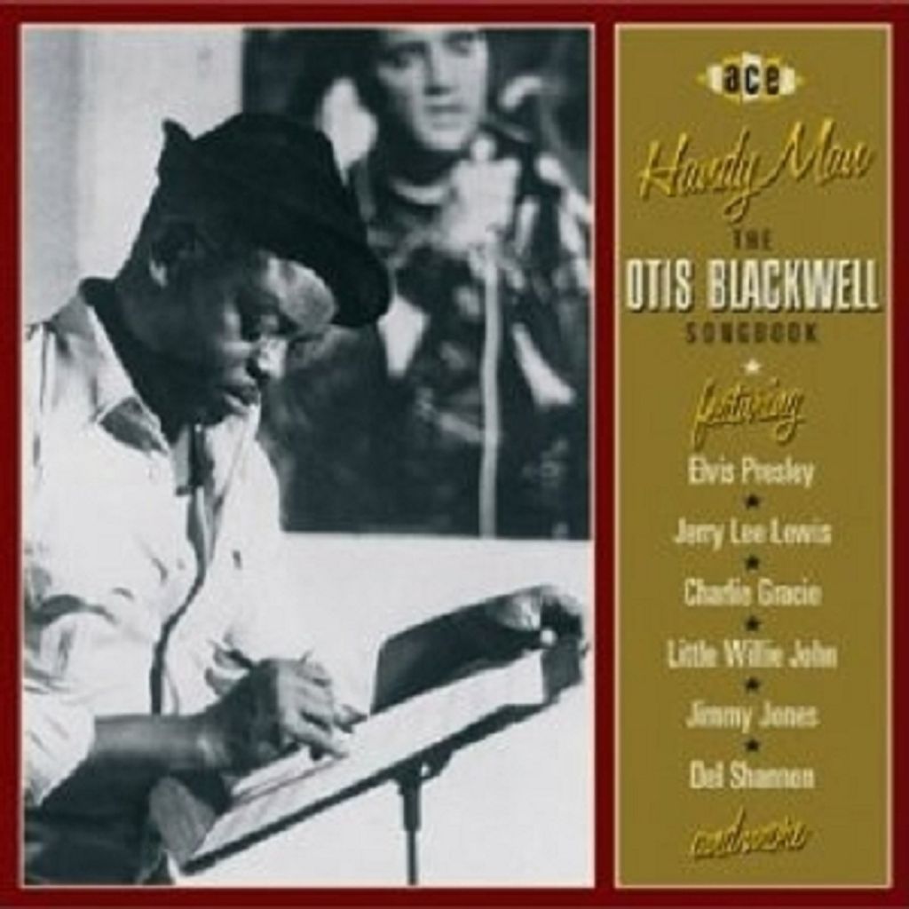 Handy Man-The Otis Blackwell Story