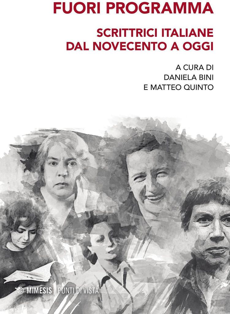 Fuori programma, Scrittrici italiane dal Novecento a oggi