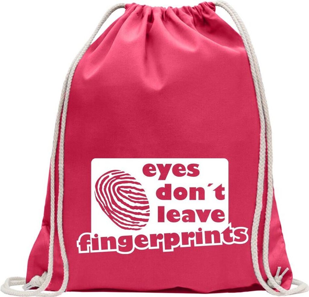 Kiwistar - Turnbeutel - pink - Eyes don't leave fingerprints - Fun Rucksack Sport Beutel Gymsack Baumwolle mit Ziehgurt