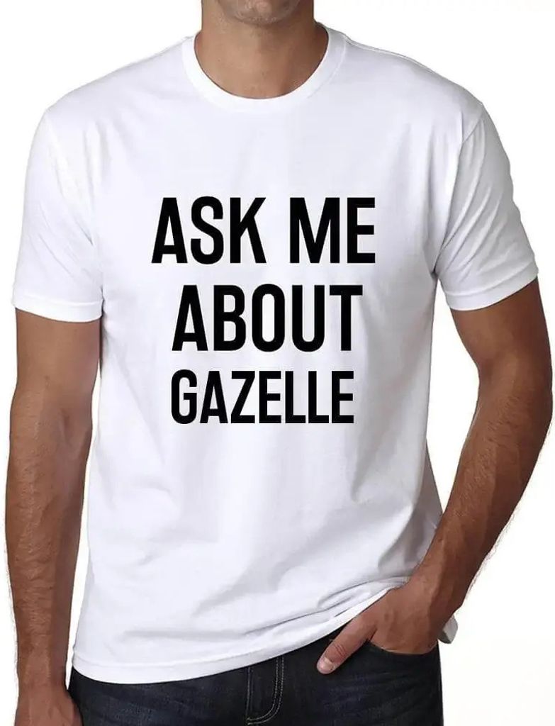 Herren Grafik T-Shirt Fragen Sie mich nach Gazelle – Ask Me About Gazelle – Öko-Verantwortlich Vintage Jahrgang Kurzarm Lustige Druck Geburtstag