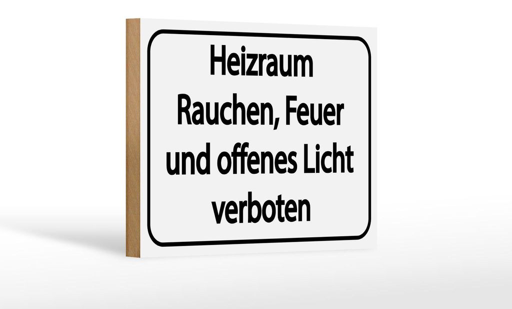 Holzschild Hinweis 12x18 cm Heizraum Rauchen Feuer verboten weißes Schild