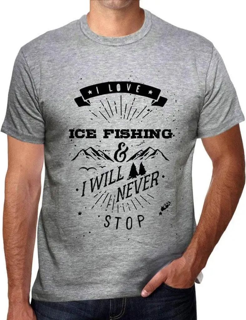 Herren Grafik T-Shirt Ich liebe Eisfischen und werde nie damit aufhören – I Love Ice Fishing & I Will Never Stop – Öko-Verantwortlich Vintage...