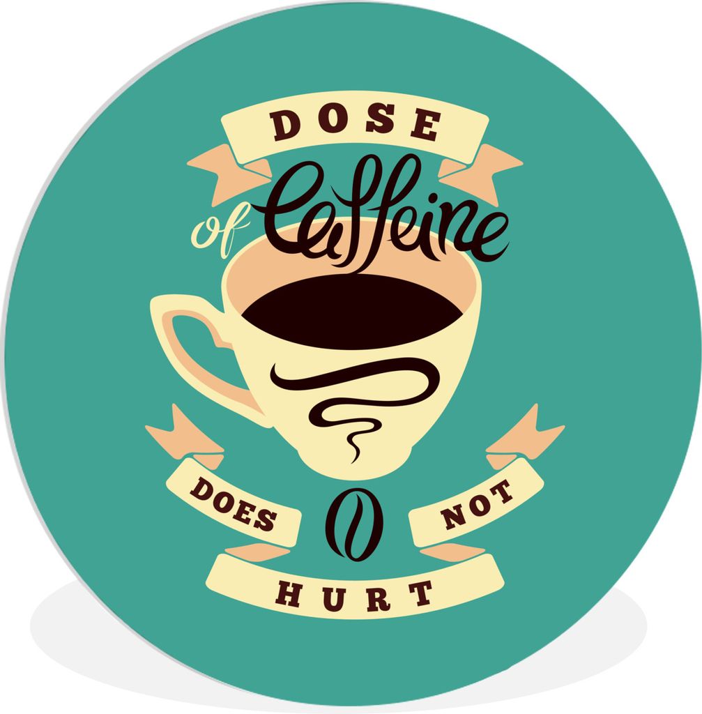 MuchoWow Rundes Wandbild - Runde Bilder Kaffee - Sprichwörter - Retro - Eine Dosis Koffein tut nicht weh - Zitate Ø 90 cm Kreis Wanddekoration ...