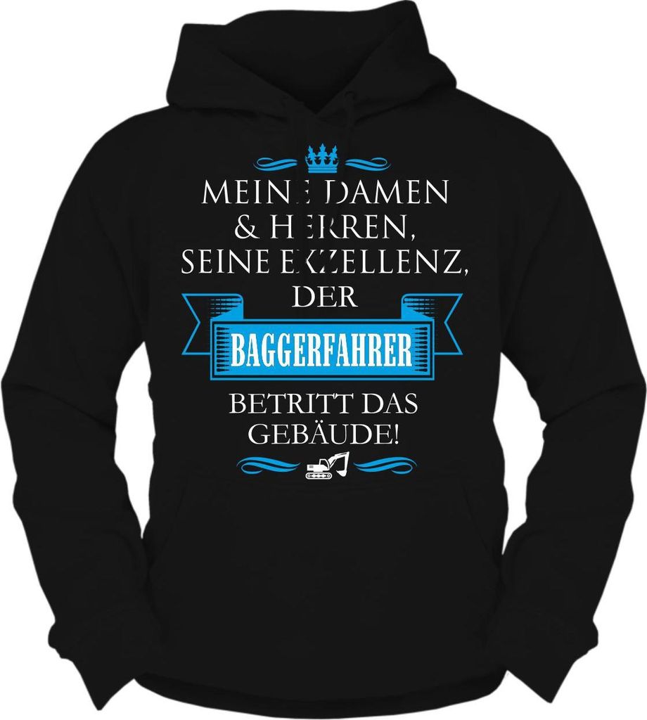 Herren Kapuzenpullover Seine Exzellenz DER BAGGERFAHRER