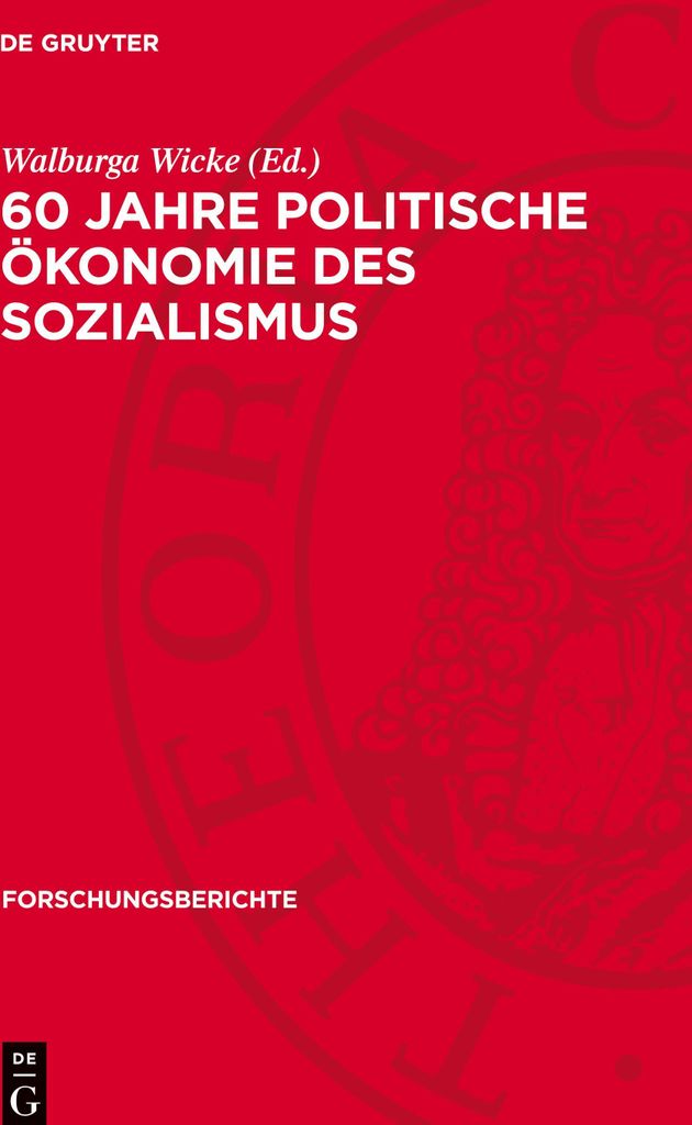 60 Jahre politische Ökonomie des Sozialismus