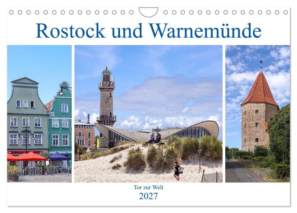 Rostock und Warnemünde - Tor zur Welt (Wandkalender 2027 DIN A4 quer), CALVENDO Monatskalender