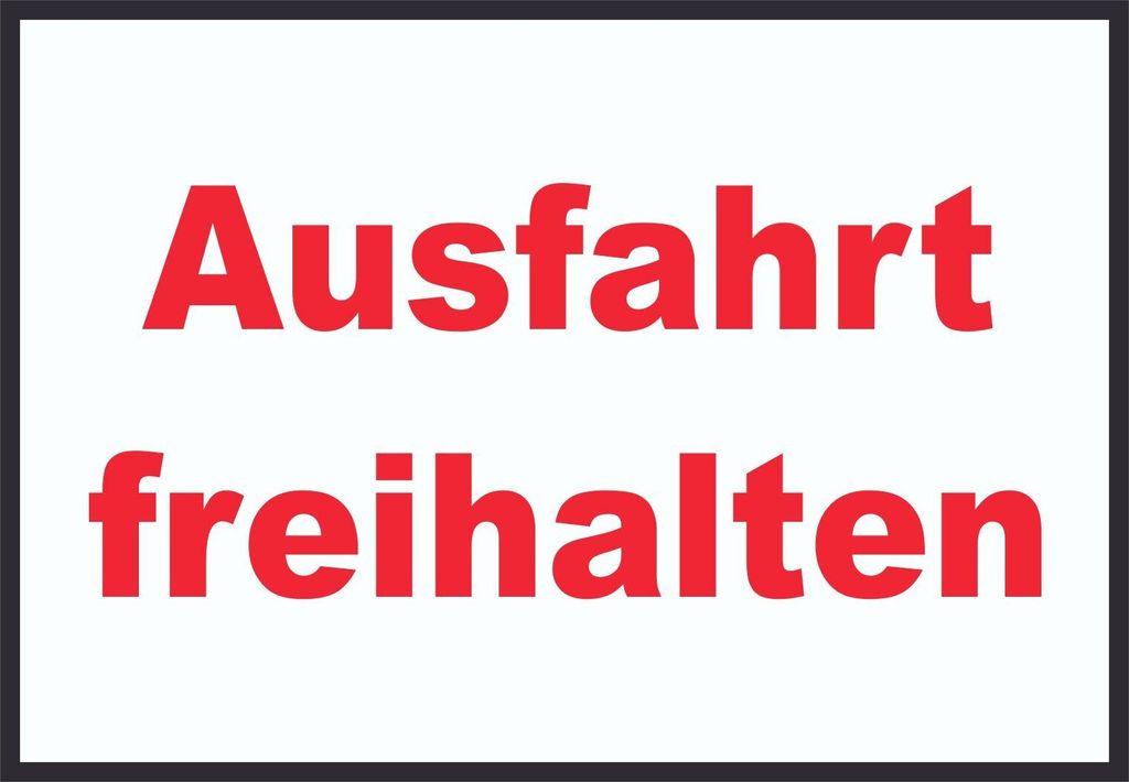 Ausfahrt freihalten Schild rot-weiß-schwarz A2 Rückseite selbstklebend