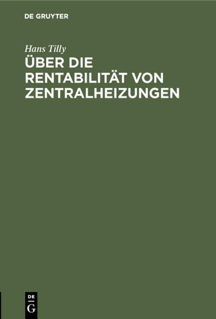 Über die Rentabilität von Zentralheizungen