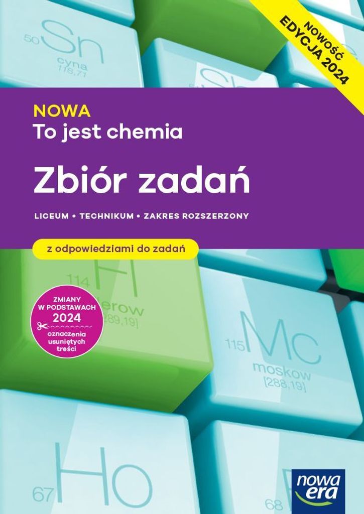 Nowa To jest chemia. Zbiór zadań dla liceum ogólnokształcącego i technikum. Zakres rozszerzony