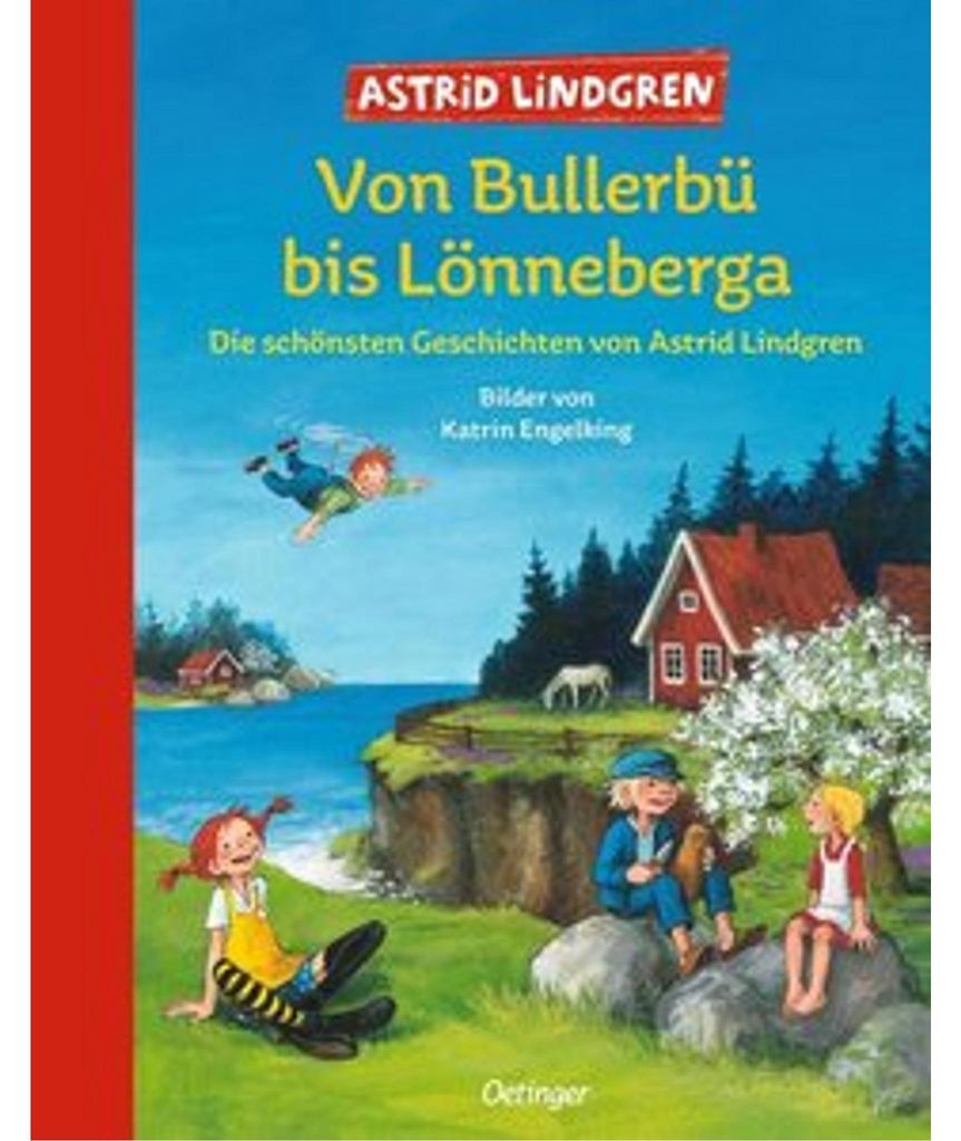 Von Bullerbü bis Lönneberga. Die schönsten Geschichten von Immagine del prodotto 