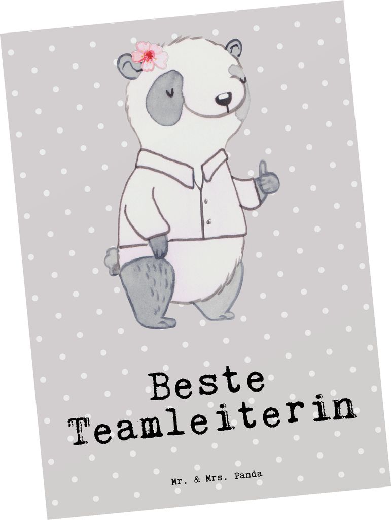 Mr. & Mrs. Panda Postkarte Panda Beste Teamleiterin - Grau Pastell - Geschenk, Grußkarte, Kollegin, Postkarten, Vorgesetzte, Geschenkidee, Abschie...